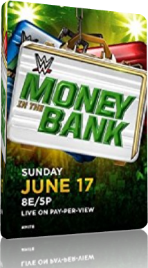 WWE Money in the Bank + Kickoff (2018) .mkv PPV HDTV AAC H264 1080p ITA